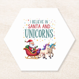 Christmas I Believe In Santa And Unicorns Funny Xm Paper Coaster