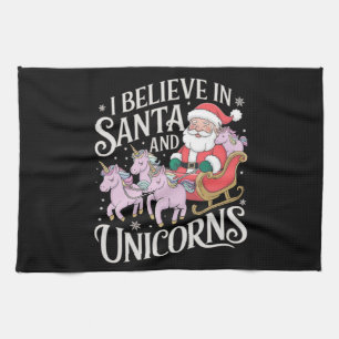 Christmas I Believe In Santa And Unicorns Xmas Tea Towel