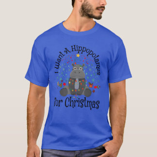 Christmas I Want a Hippopotamus For Christmas vint T-Shirt