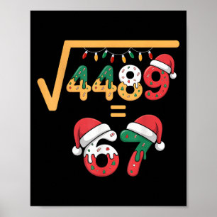 Christmas Ice Cream Drip Meme Slang Square Root 44 Poster