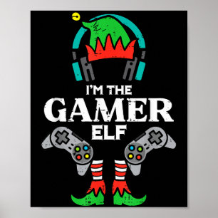 Christmas Im Gamer Elf Cute Xmas Gaming Boys Kids  Poster