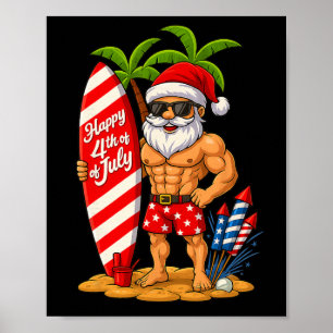 Christmas In 4th Of July Santa Bodybuilding Surfin Poster