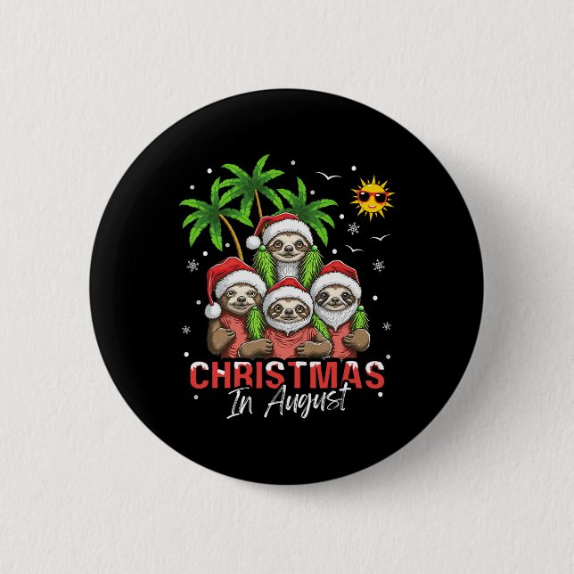 Christmas In August 6 Cm Round Badge (Front)