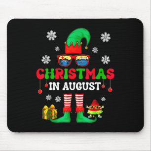 Christmas In August Funny Elf For Summer Xmas Men Mouse Pad