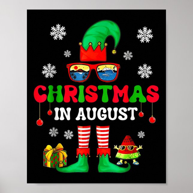 Christmas In August Funny Elf For Summer Xmas Men  Poster (Front)