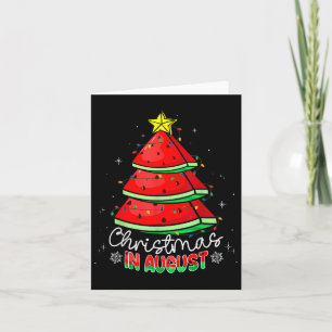 Christmas In August Funny Watermelon Xmas Tree Card