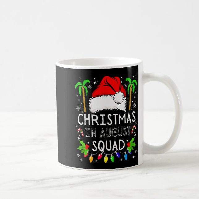 Christmas In August Squad Funny Summer Xmas Men Wo Coffee Mug (Right)