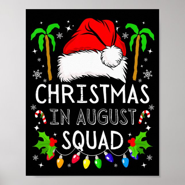 Christmas In August Squad Funny Summer Xmas Men Wo Poster (Front)