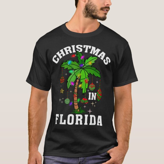 Christmas In Florida Deck The Palm Tree Xmas Winte T-Shirt (Front)