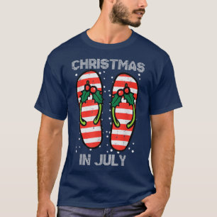 Christmas In Jully Flip Flops Summer Xmas Beach Pa T-Shirt