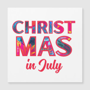 CHRISTMAS IN JULY