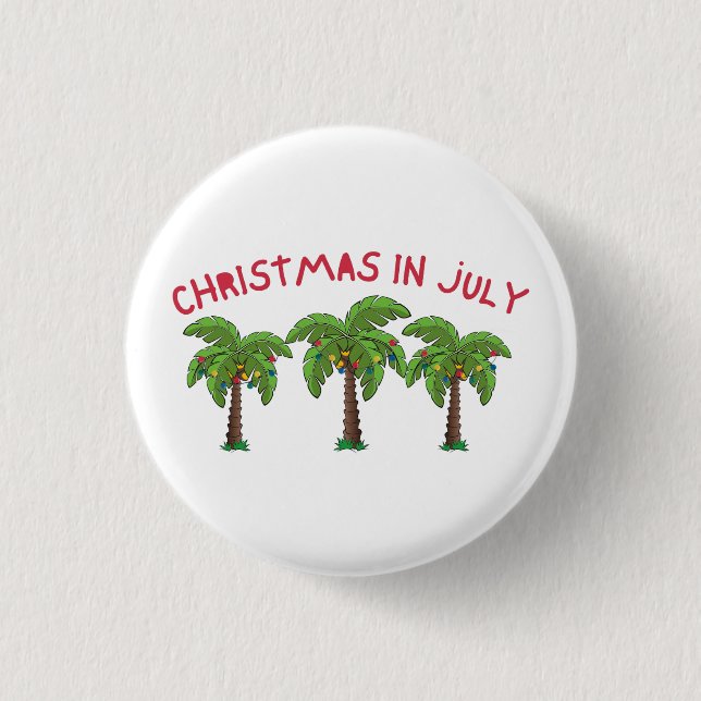 Christmas In July 3 Cm Round Badge (Front)