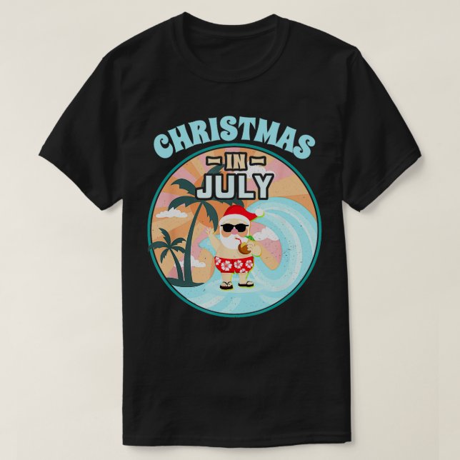 Christmas in July  Beach Summer Vacation Santa Haw T-Shirt (Design Front)