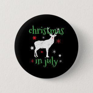 Christmas In July Deer Hunting 6 Cm Round Badge