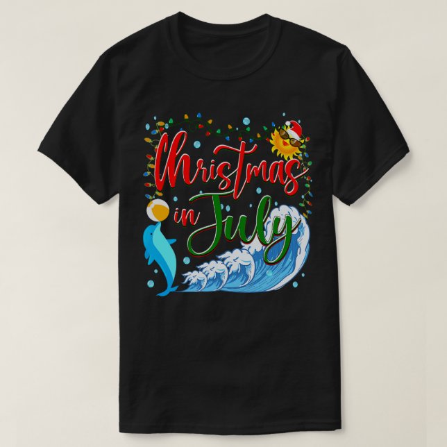 Christmas in July Dolphin funny T-Shirt (Design Front)