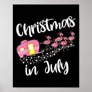 Christmas In July Flamingo Camping Camper  Poster