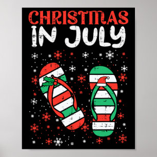 Christmas In July Flip Flops Beach Summer Women Gi Poster