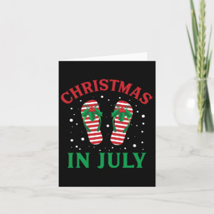 Christmas In July Flip Flops Funny Beach Summer Card
