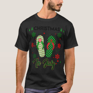 Christmas in July Flip Flops Summer Vacation Beach T-Shirt