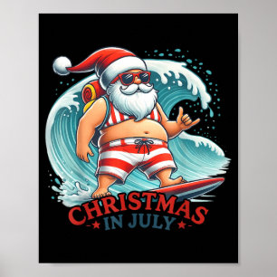 Christmas In July Funny Boys Kids Santa Summer Poster