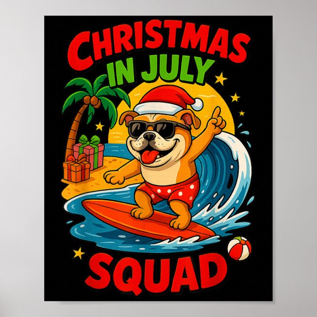 Christmas In July Funny Bulldog Dog Lover Xmas Sum Poster (Front)