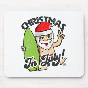 Christmas In July Funny Santa Claus Graphic Summer Mouse Pad