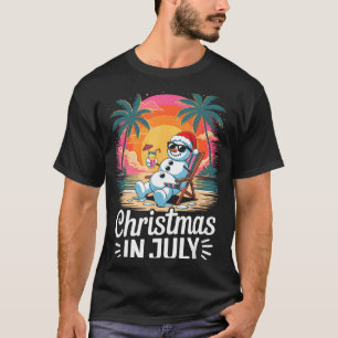 Christmas in july funny snowman summer fun beach T-Shirt