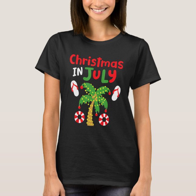 Christmas in July Funny Summer Xmas Men Women Kids T-Shirt (Front)