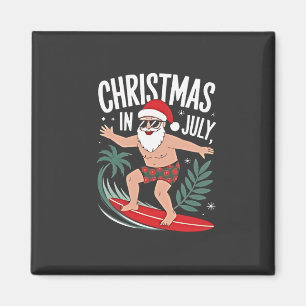 Christmas in July Funny xmas Christmas Santa Beach Magnet