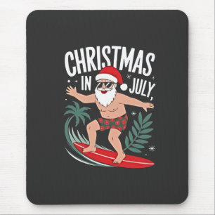 Christmas in July Funny xmas Christmas Santa Beach Mouse Pad