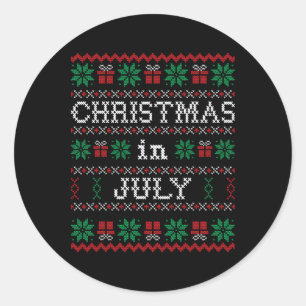 Christmas In July Funny Xmas Ugly Sweater Men Wome Classic Round Sticker
