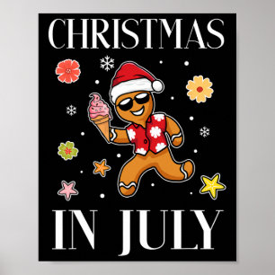 Christmas In July Gingerbread Man Ice Cream Summer Poster