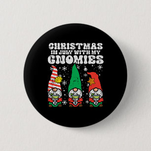 Christmas In July Gnomes Summer Xmas Matching Wome 6 Cm Round Badge