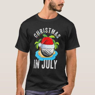 Christmas In July Golf Ball   Santa Hat Summer Vac T-Shirt