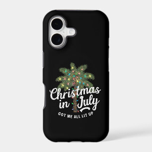 Christmas in July Got Me All Lit Up