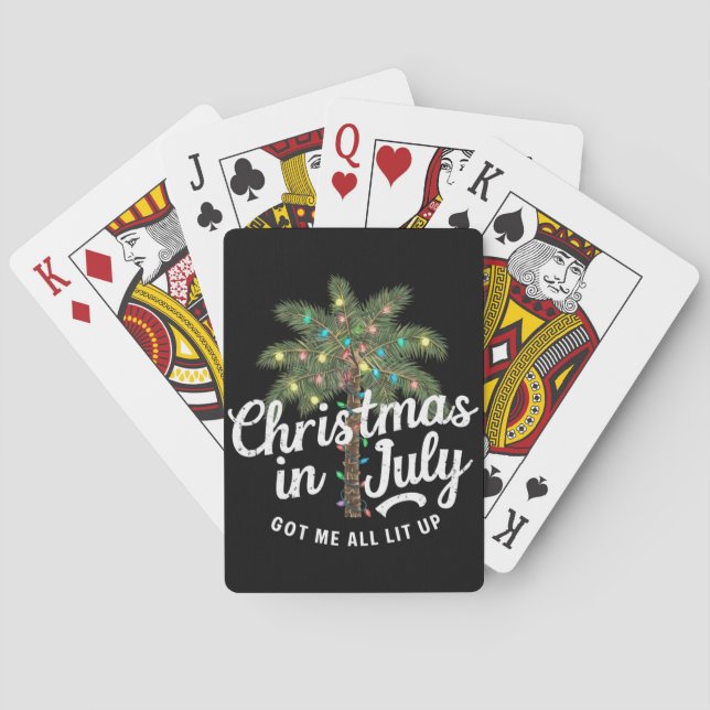 Christmas in July Got Me All Lit Up  Playing Cards (Back)