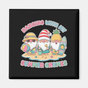 Christmas In July Hanging With My Summer Gnomes Magnet