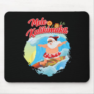 Christmas In July Hawaiian Santa Surfing Mele Kali Mouse Pad