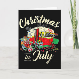 Christmas In July Hipe Rv Camng Camng Lover  Card
