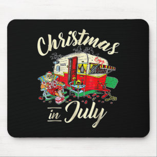 Christmas In July Hipe Rv Camng Camng Lover  Mouse Pad