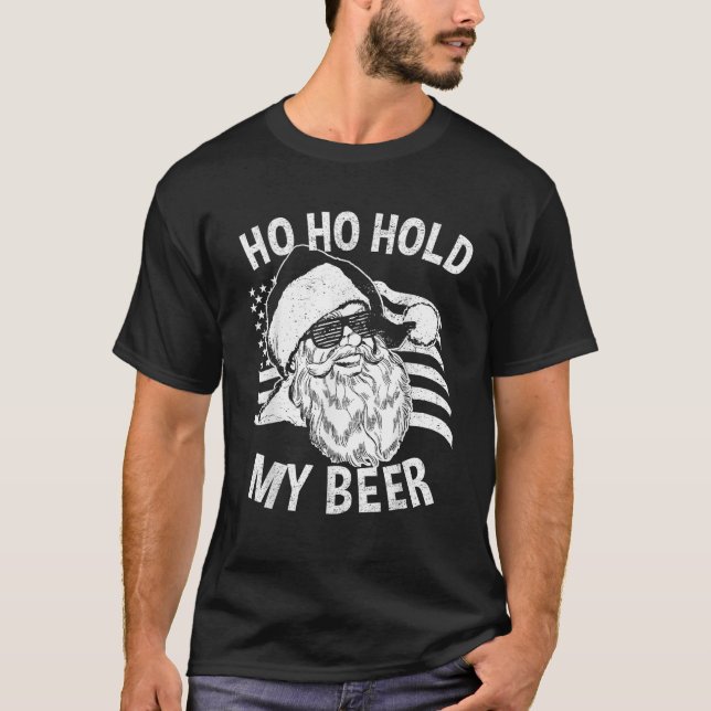 Christmas In July Hipster Santa Ho Ho Hold My Beer T-Shirt (Front)