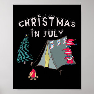 Christmas In July Holiday Funny Camping Poster