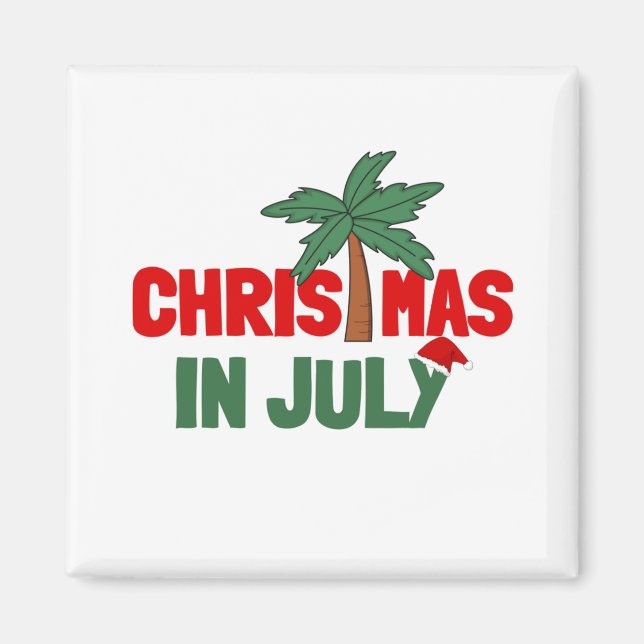 CHRISTMAS IN JULY MAGNET (Front)