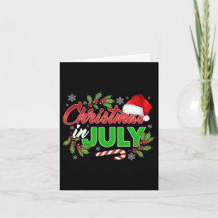 Christmas In July Merry Christmas Summer Funny San Card