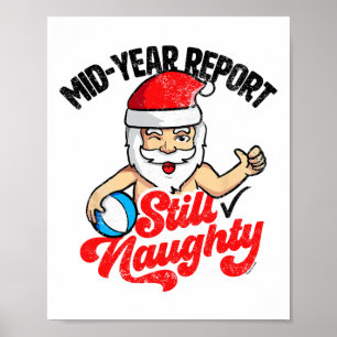 Christmas In July Mid Year Report Still Naughty Fu Poster