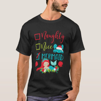 Christmas In July Naughty Nice Mermaid Summer Beac T-Shirt