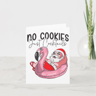 Christmas In July No Cookies Just Tails Summer Fla Card