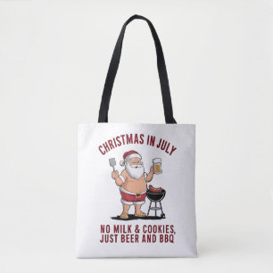 Christmas in July: No Milk, No Cookies, Just Beer Tote Bag