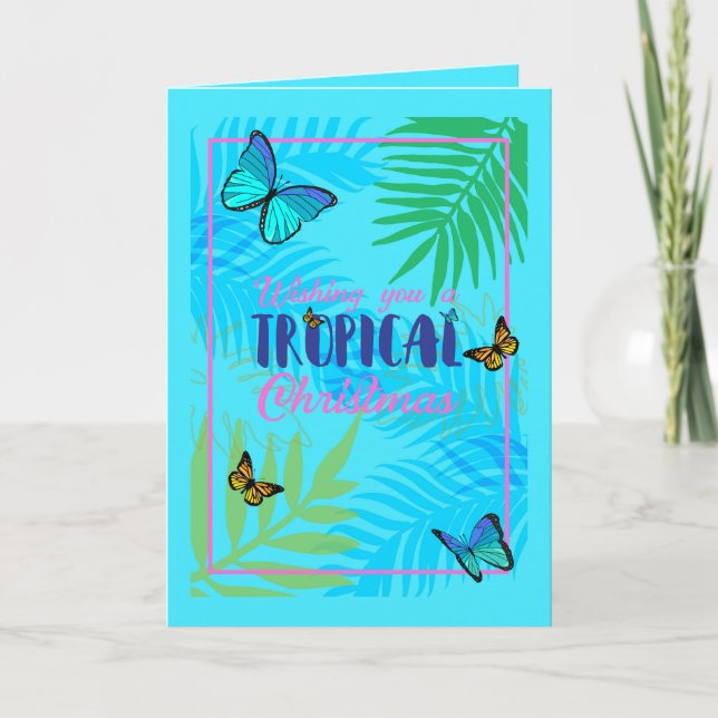 Christmas in July Palm Leaves and Butterflies Holiday Card (Front)