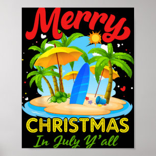 Christmas In July Palm Tree Xmas Tree Beach Summer Poster